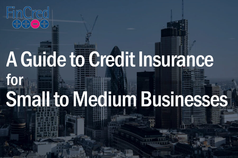 A guide to credit insurance for SMEs
